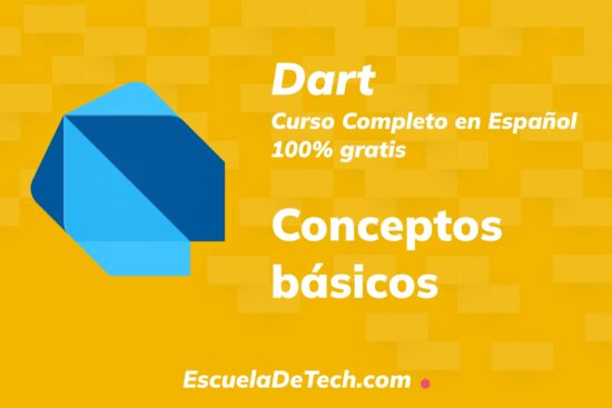 Conceptos basicos de Dart